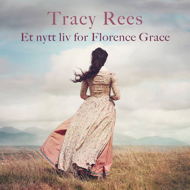 Cover for Et nytt liv for Florence Grace