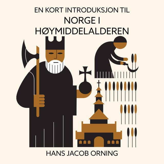 En kort introduksjon til Norge i høymiddelalderen