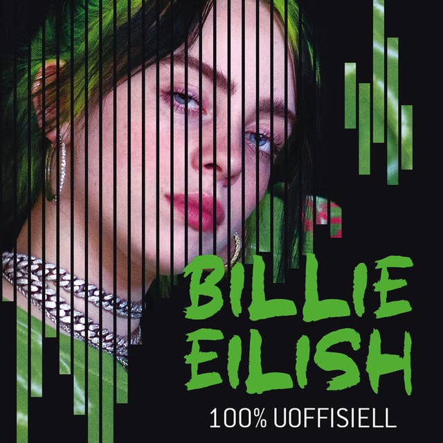 Billie Eilish - 100 % uoffisiell