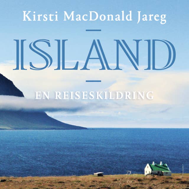 Island - En reiseskildring