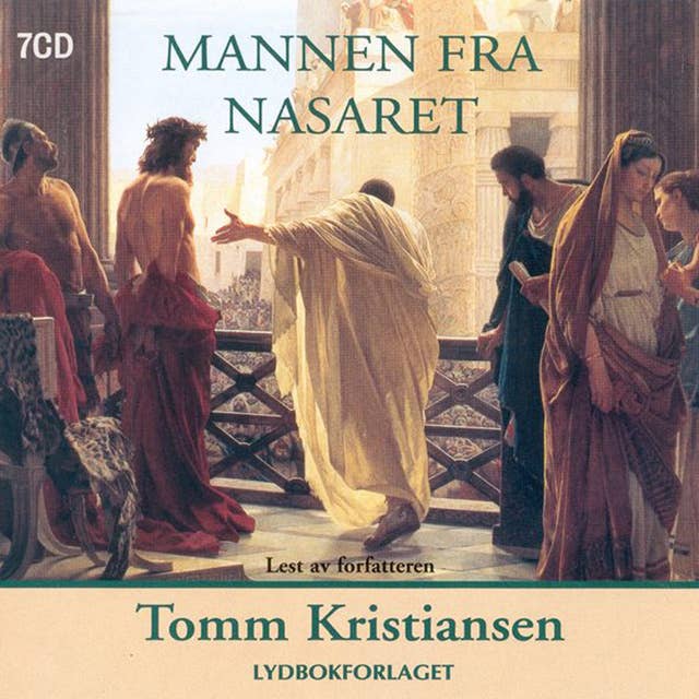 Mannen fra Nasaret by Tomm Kristiansen