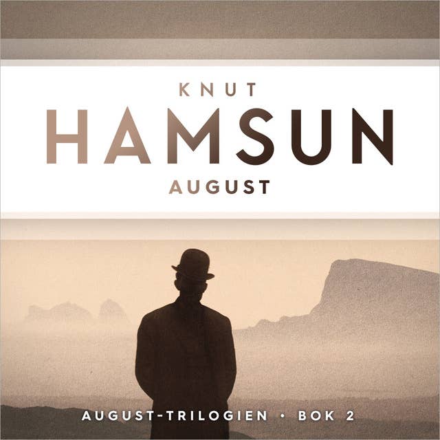 August by Knut Hamsun