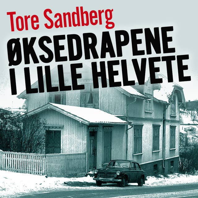 Cover for Øksedrapene i Lille Helvete