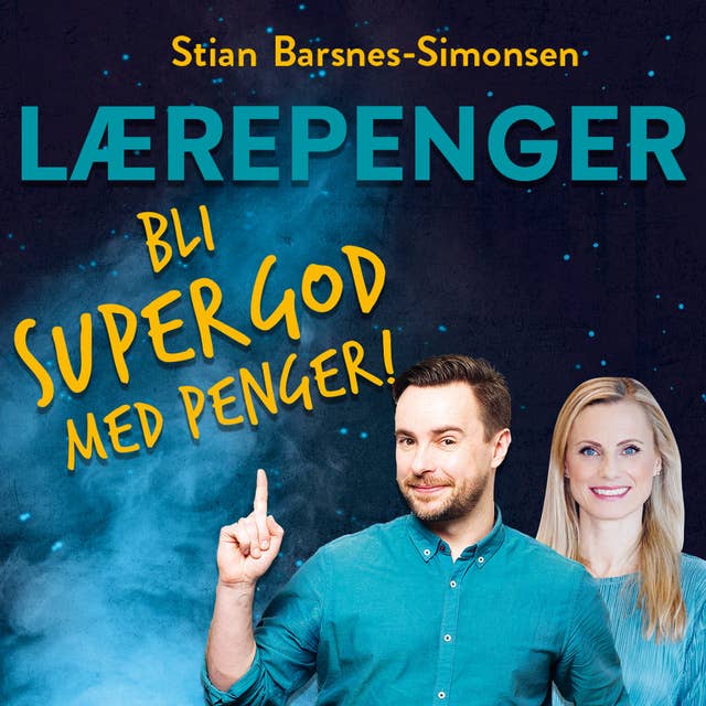 Lærepenger - Bli supergod med penger!