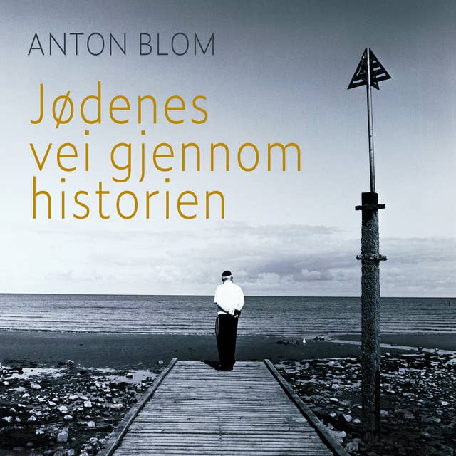 Jødenes vei gjennom historien