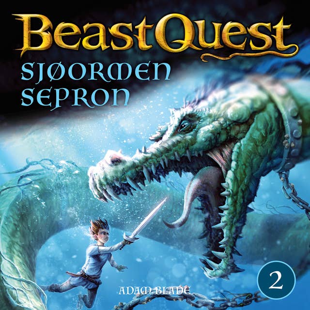 Cover for Beast Quest - Sjøormen Sepron