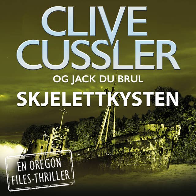 Skjelettkysten by Clive Cussler