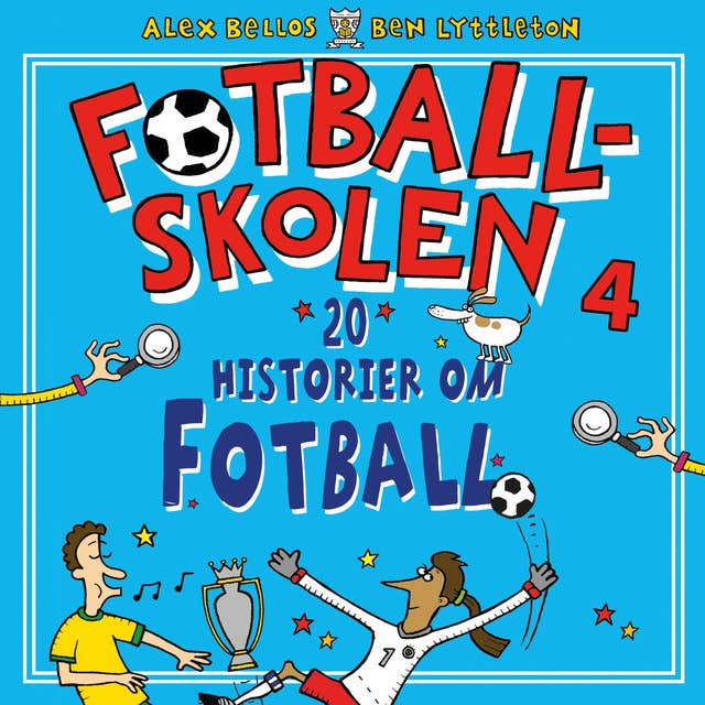 Fotballskolen - 20 historier om fotball