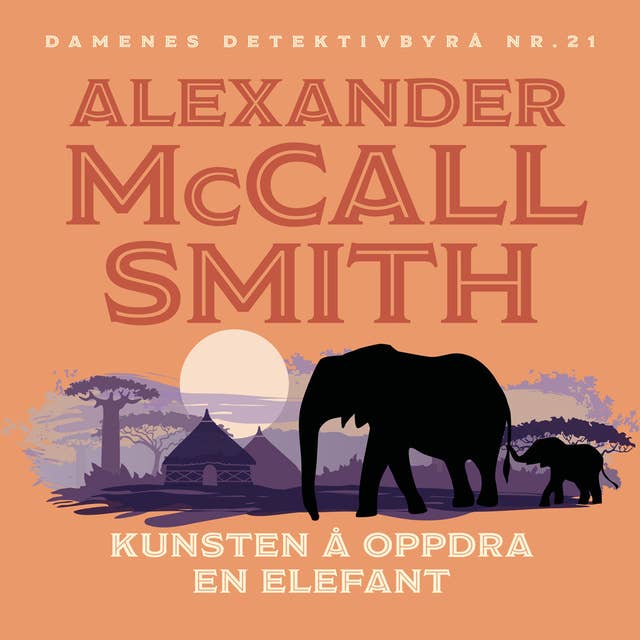 Kunsten å oppdra en elefant 