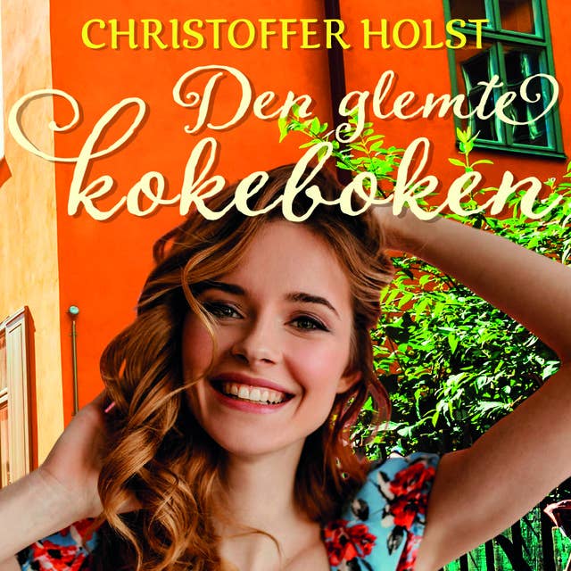 Den glemte kokeboken by Christoffer Holst