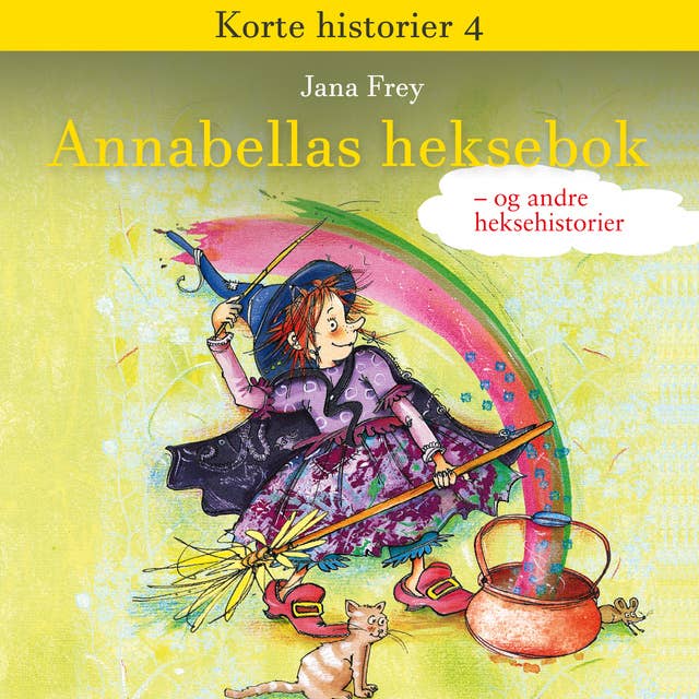 Annabellas heksebok - og andre historier om hekser