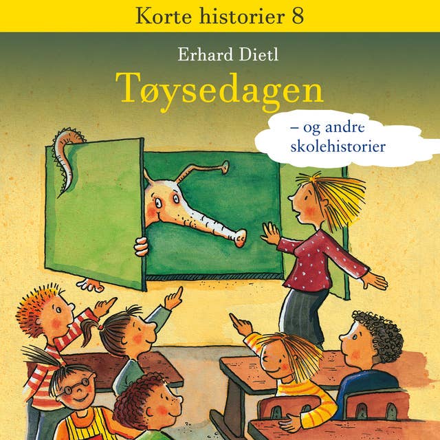 Tøysedagen - og andre skolehistorier