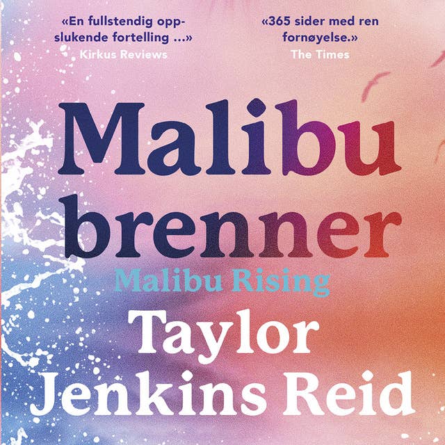 Malibu brenner by Taylor Jenkins Reid