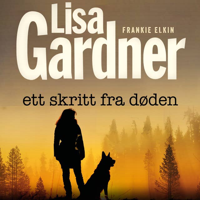 Ett skritt fra døden by Lisa Gardner