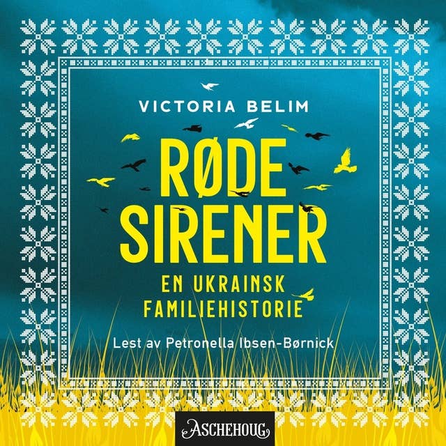 Cover for Røde sirener - En ukrainsk familiehistorie