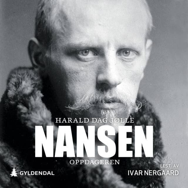 Nansen - Oppdageren