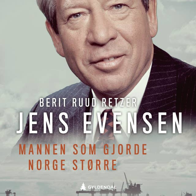 Jens Evensen - Mannen som gjorde Norge større