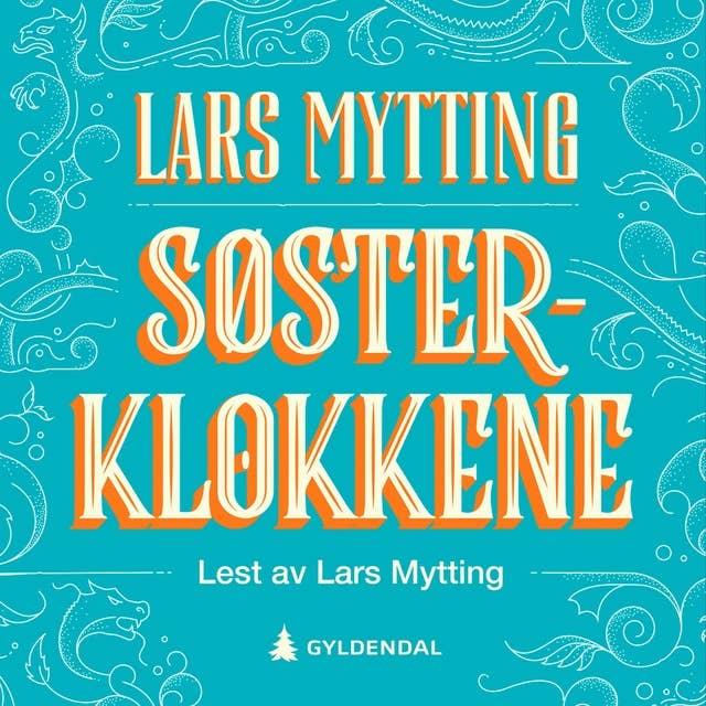 Søsterklokkene by Lars Mytting