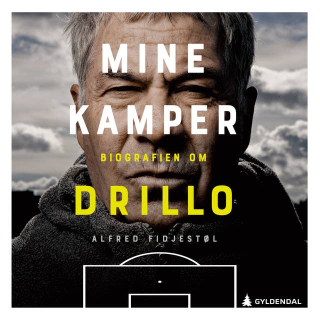 Cover for Mine kamper - Biografien om Drillo