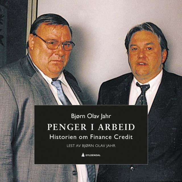 Cover for Penger i arbeid - Historien om Finance Credit