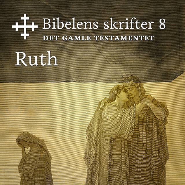 Bibelens skrifter 08 - Ruth