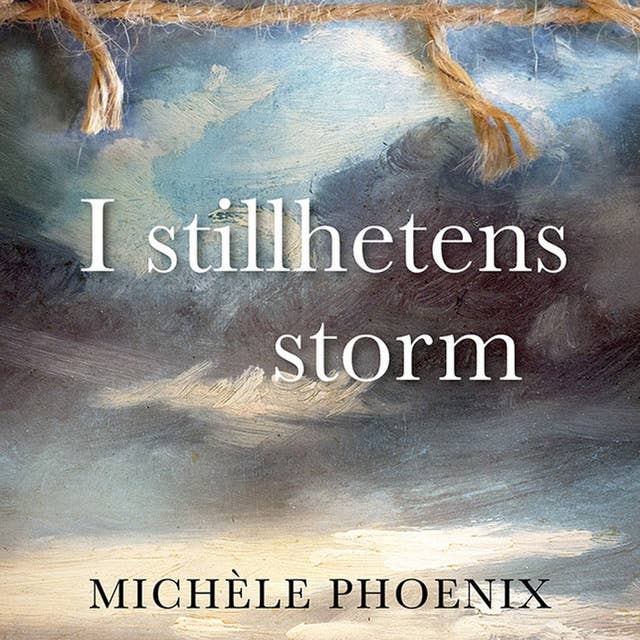 I stillhetens storm