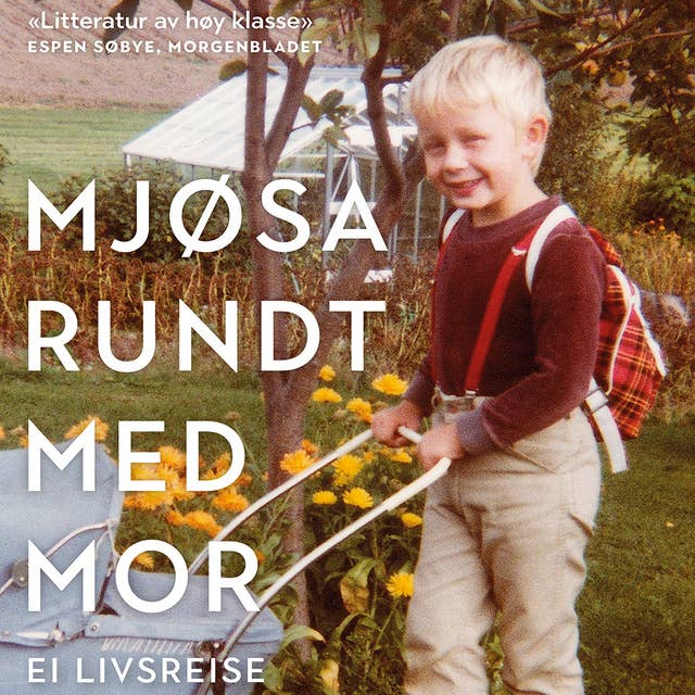 Cover for Mjøsa rundt med mor - Ei livsreise