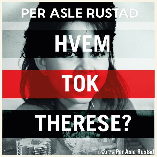 Hvem tok Therese? by Per Asle Rustad