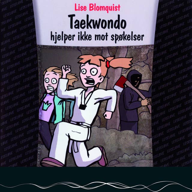 Taekwondo hjelper ikke mot spøkelser