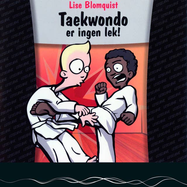 Taekwondo er ingen lek