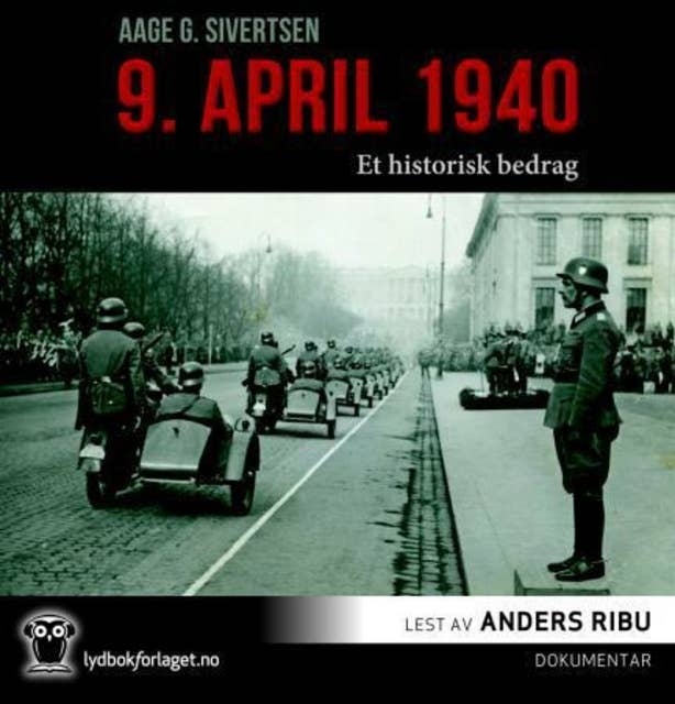 9. april 1940 - Et historisk bedrag