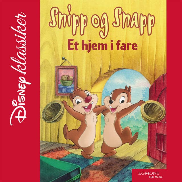 Snipp og Snapp - Et hjem i fare