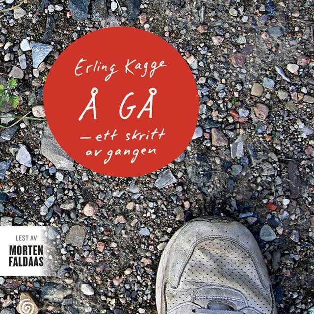 Å gå - Ett skritt av gangen