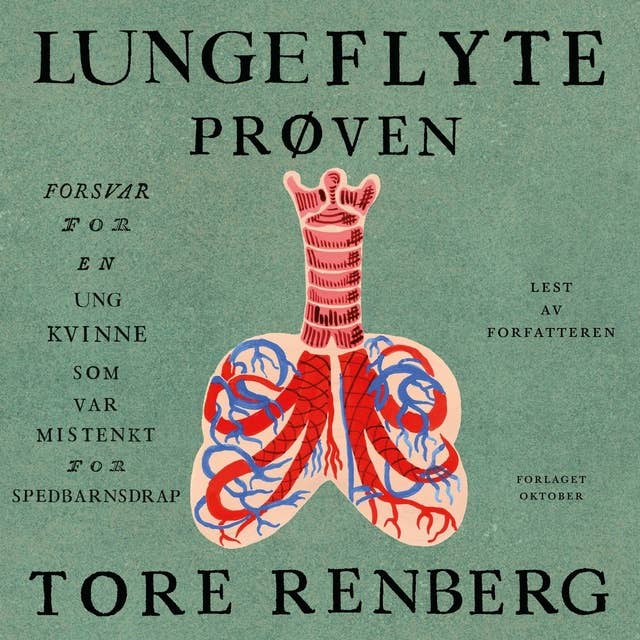 Lungeflyteprøven by Tore Renberg