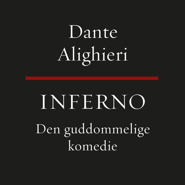 Den guddommelige komedie - Inferno