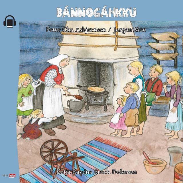Bannogahkku - Eventyret om Pannekaka på samisk