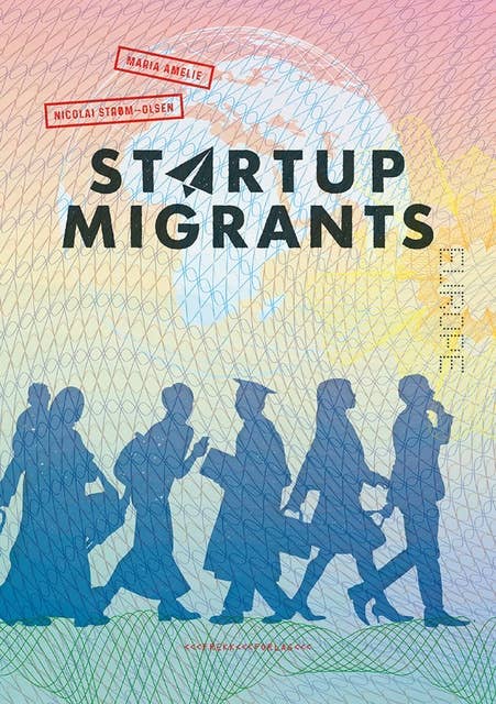 Startup Migrants
