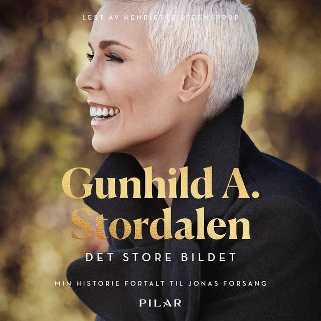 Gunhild A. Stordalen - Det store bildet