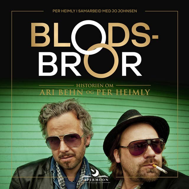 Blodsbror - Historien om Ari Behn og Per Heimly