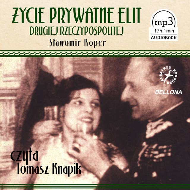 Życie prywatne elit Drugiej Rzeczypospolitej, książka audio