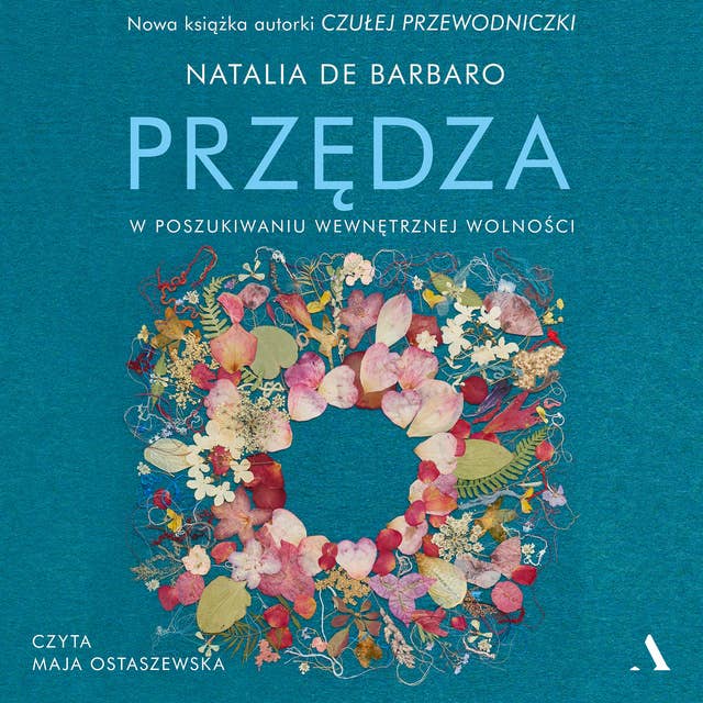 Cover for Przędza. W poszukiwaniu wewnętrznej wolności