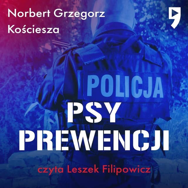 Psy prewencji by Norbert Grzegorz Kościesza