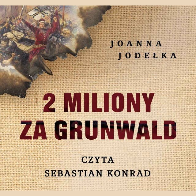 2 miliony za Grunwald