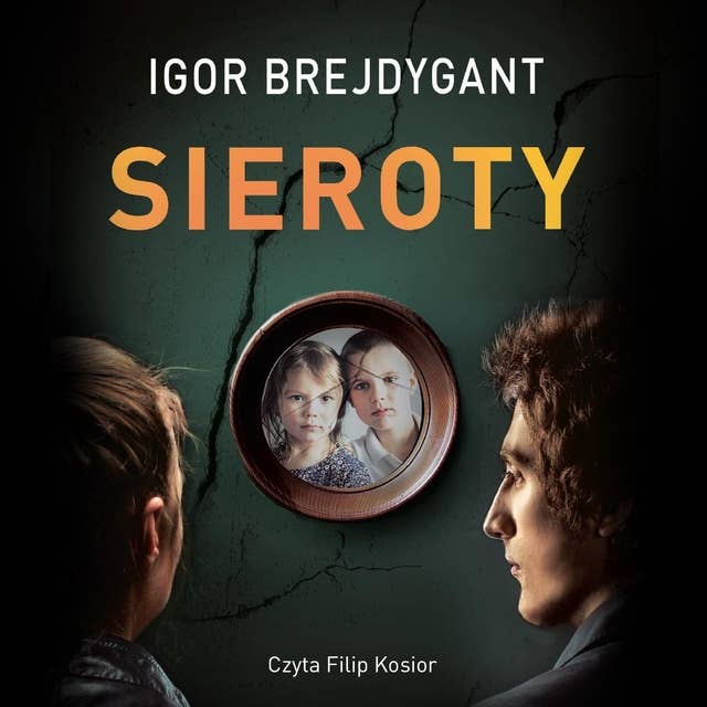 Sieroty by Igor Brejdygant