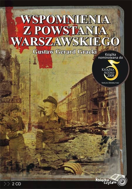 Wspomnienia z Powstania Warszawskiego