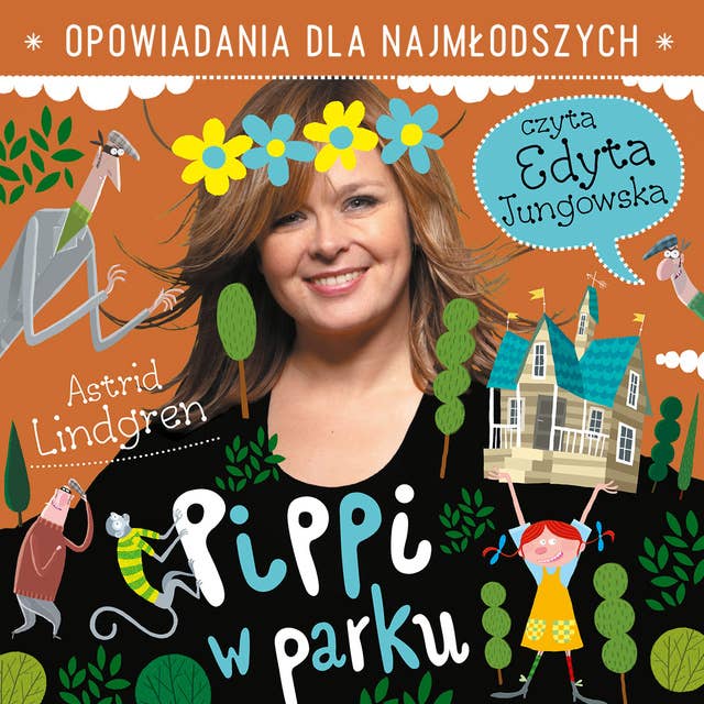 Pippi w parku by Astrid Lindgren