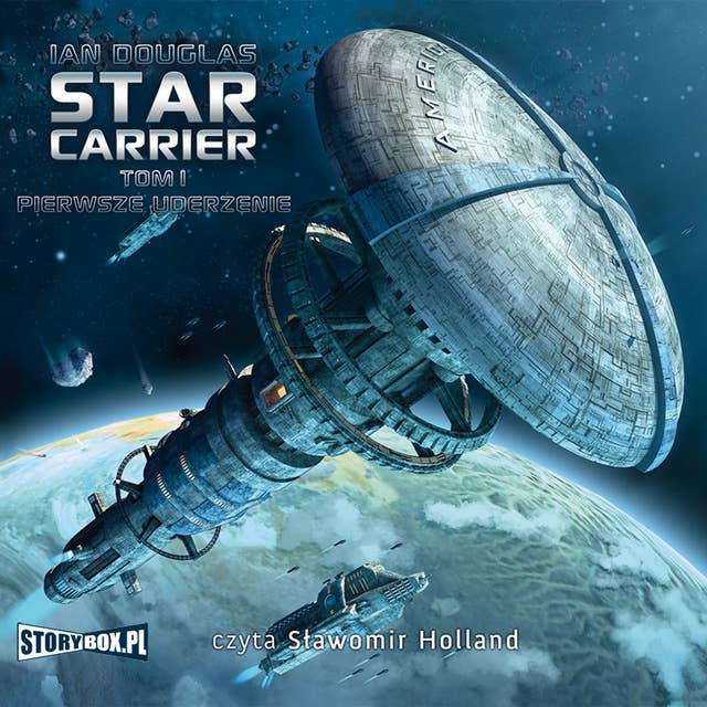 Star Carrier - Pierwsze uderzenie