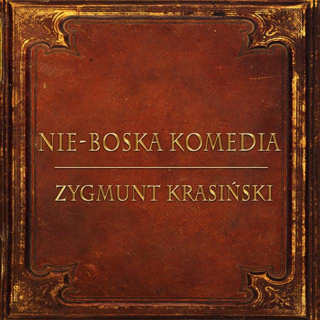 NieBoska Komedia (Streszczenie lektury szkolnej)