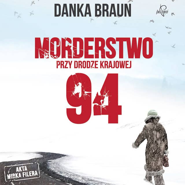 Morderstwo przy drodze krajowej 94