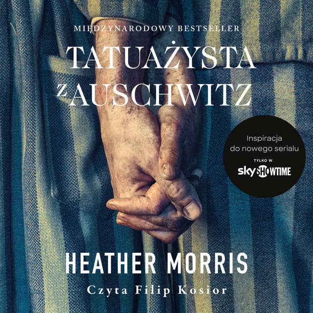 Tatuażysta z Auschwitz by Heather Morris